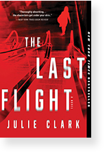 THE LAST FLIGHT by Julie Clark