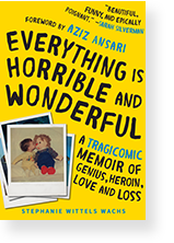 Everything is Horrible and Wonderful Cover
